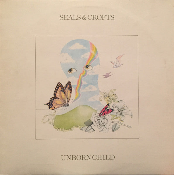 Seals & Crofts - Unborn Child (Used) (Mint Condition) - Vinyl