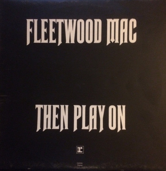 Fleetwood Mac - Then Play On (Used) (Mint Condition) - Vinyl