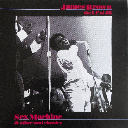 James Brown - The LP Of JB - Sex Machine And Other Soul Classics (Used) (Mint Condition) - Vinyl