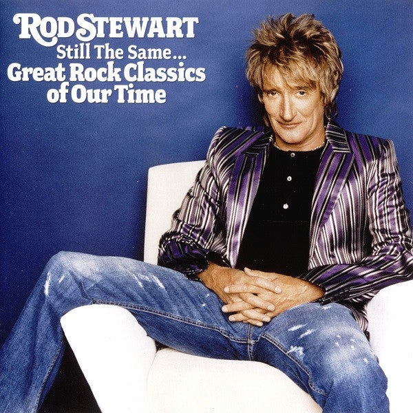 Rod Stewart - Still The Same... Great Rock Classics Of Our Time (Used) (Mint Condition) - CD