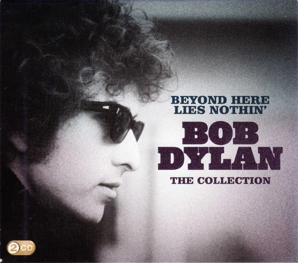 Bob Dylan - Beyond Here Lies Nothin' - The Collection (Used) (Mint Condition) - CD