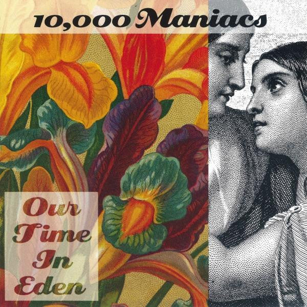 10,000 Maniacs - Our Time In Eden (Used) (Mint Condition) - CD