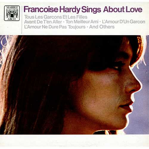 Françoise Hardy - Francoise Hardy Sings About Love (Used) (Mint Condition) - Vinyl