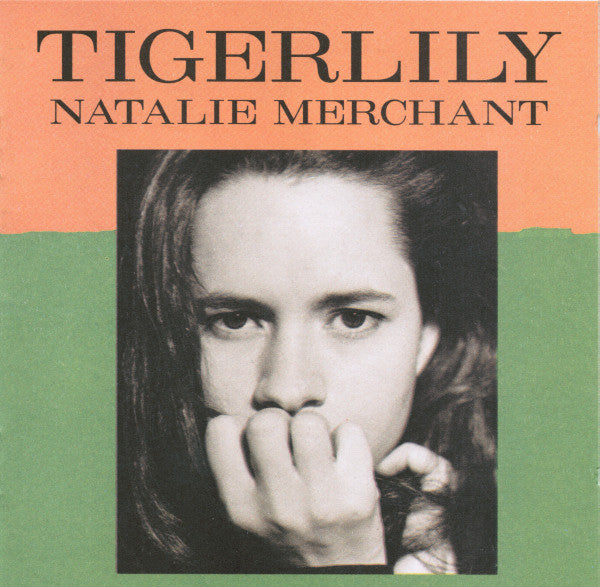 Natalie Merchant – Tigerlily  (Used) (Mint Condition) CD