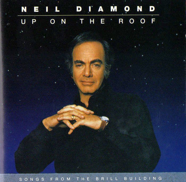 Neil Diamond – Up On The Roof (Songs From The Brill Building) (Used) (Mint Condition) CD