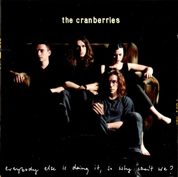 The Cranberries - Everybody Else Is Doing It, So Why Can't We? (Used) (Mint Condition) - CD