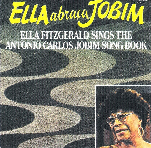 Ella Fitzgerald - Ella Abraça Jobim - Ella Fitzgerald Sings The Antonio Carlos Jobim Song Book (Used) (Mint Condition) - CD