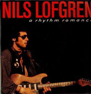 Nils Lofgren - A Rhythm Romance (Used) (Mint Condition) - Vinyl