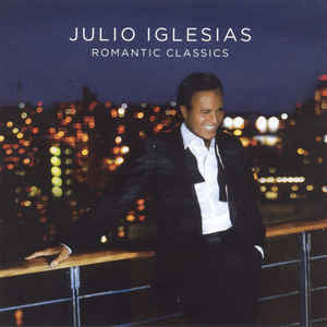 Julio Iglesias - Romantic Classics (Used) (Mint Condition) - CD