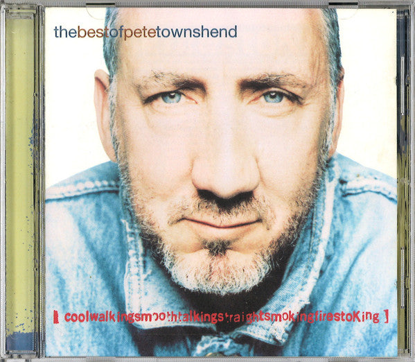 Pete Townshend - The Best Of Pete Townshend (Coolwalkingsmoothtalkingstraightsmokingfirestoking) (Used) (Mint Condition) - CD