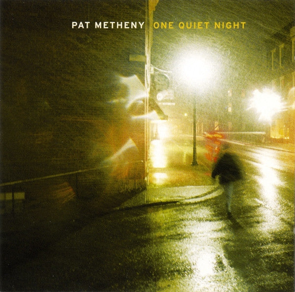Pat Metheny – One Quiet Night (Used) (Mint Condition) CD