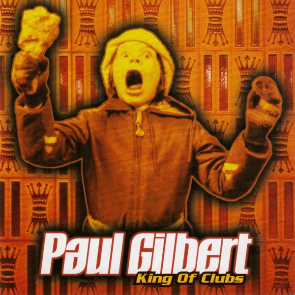 King Of Clubs - Paul Gilbert (Used) (Mint Condition)