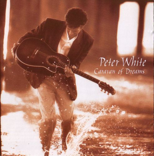 Peter White – Caravan Of Dreams (Used) (Mint Condition) CD