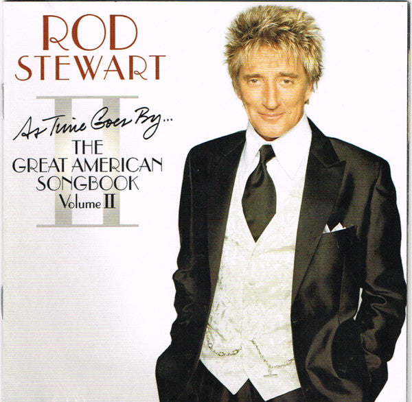 Rod Stewart – As Time Goes By... The Great American Songbook Vol. II (Used) (Mint Condition) CD