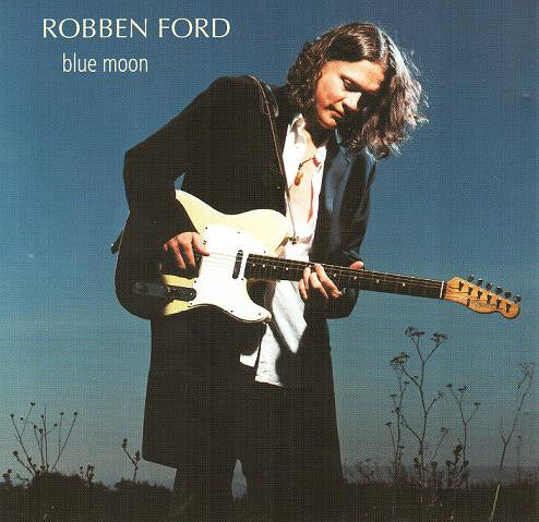 Robben Ford – Blue Moon (Used) (Mint Condition) CD