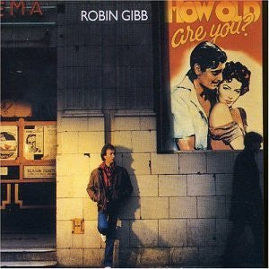 Robin Gibb – How Old Are You? (Used) (Mint Condition)