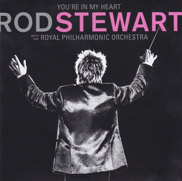 Rod Stewart With The Royal Philharmonic Orchestra – You're In My Heart (Used) (Mint Condition) CD