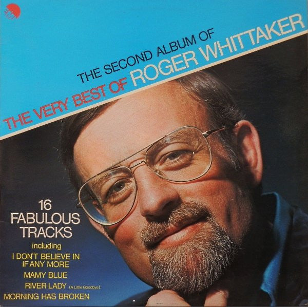 Roger Whittaker – The Second Album Of The Very Best Of Roger Whittaker (Used) (Mint Condition)