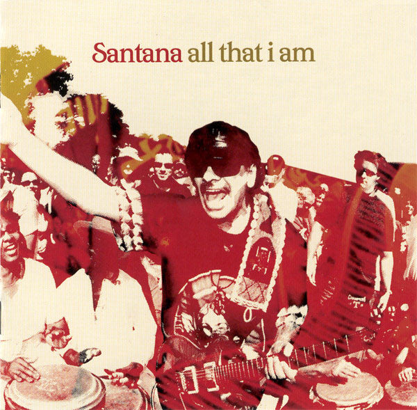 Santana – All That I Am (Used) (Mint Condition) CD