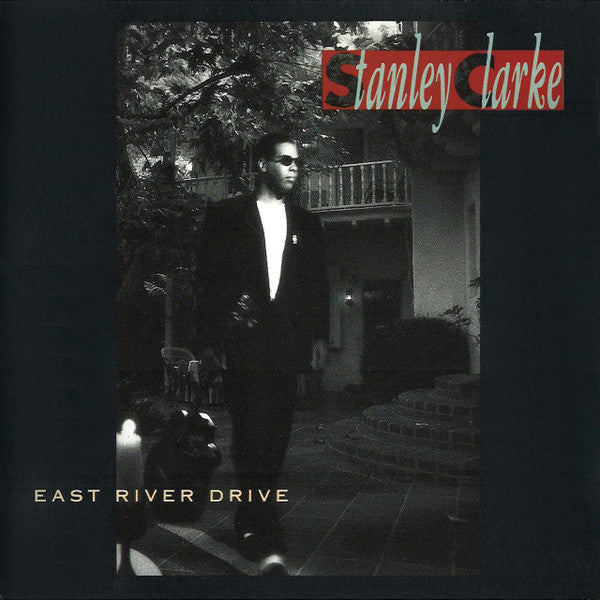 Stanley Clarke – East River Drive (Used) (Mint Condition)