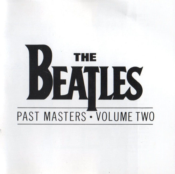 The Beatles – Past Masters • Volume Two (Used) (Mint Condition)