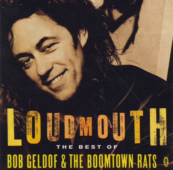 The Boomtown Rats / Bob Geldof – Loudmouth The Best Of Bob Geldof & The Boomtown Rats (Used) (Mint Condition)