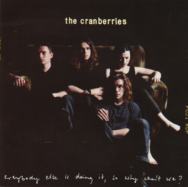 The Cranberries - Everybody Else Is Doing It, So Why Can't We? (Used) (Mint Condition)