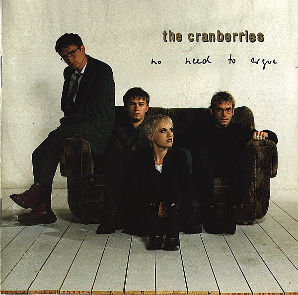 The Cranberries - No Need To Argue (Used) (Mint Condition)