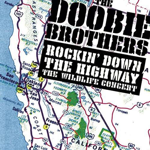 The Doobie Brothers – Rockin&#39; Down The Highway: The Wildlife Concert 2 Discs (Used) (Mint Condition)