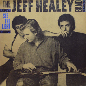 The Jeff Healey Band – See The Light (Used) (Mint Condition)