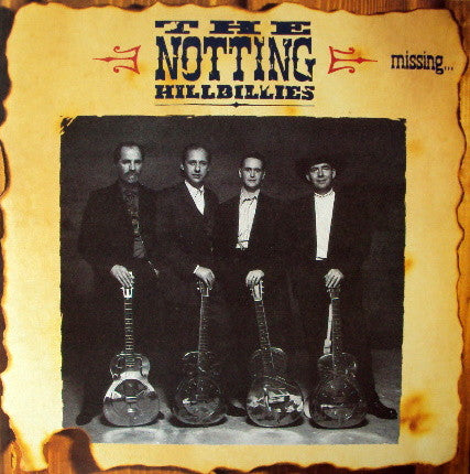 The Notting Hillbillies – Missing... Presumed Having A Good Time (Used) (Mint Condition) CD
