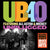 UB40 (2) Featuring Ali*, Astro* & Mickey* – Unplugged 2 Discs (Used) (Mint Condition)