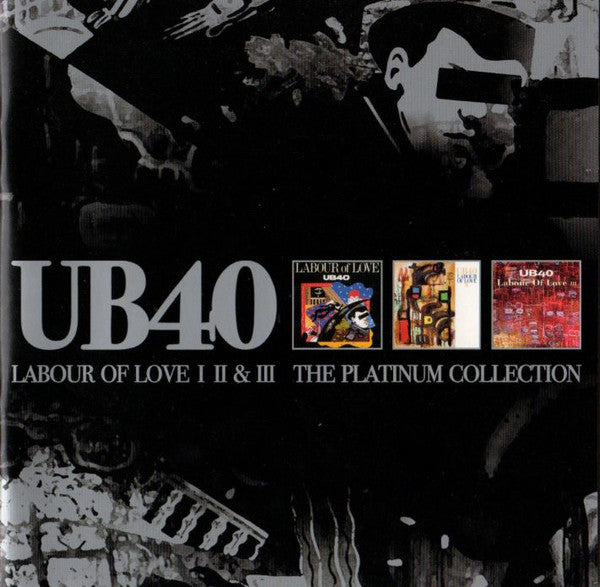 UB40 - Labour Of Love Parts I + II & III (The Platinum Collection) (Used) (Mint Condition) - CD