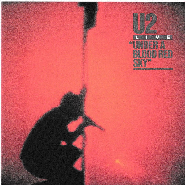 U2 – Live / Under A Blood Red Sky (Used) (Mint Condition) CD