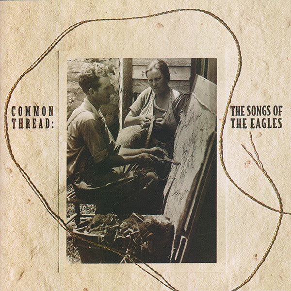 Various – Common Thread: The Songs Of The Eagles (Used) (Mint Condition) CD
