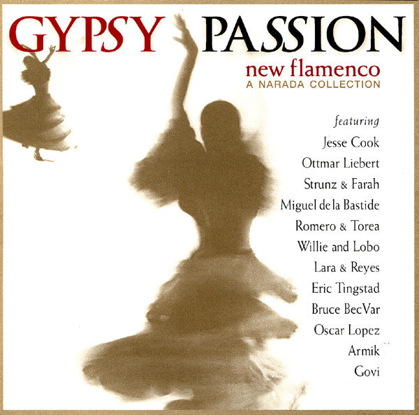Various – Gypsy Passion - New Flamenco (Used) (Mint Condition) CD