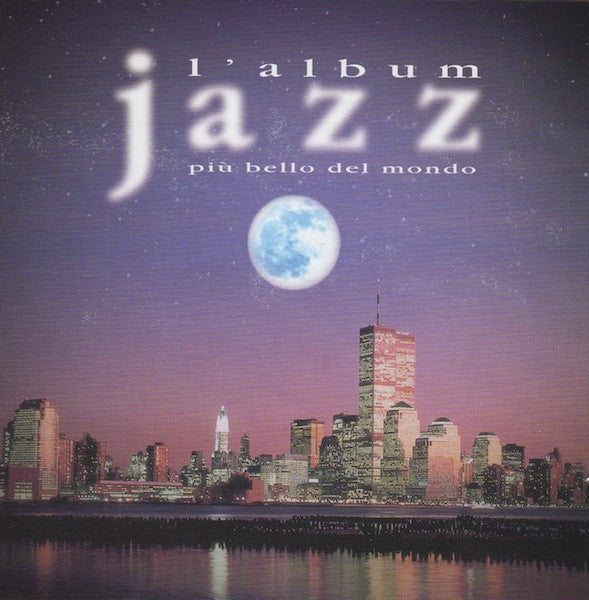 Various – L'Album Jazz Più Bello Del Mondo 2 Discs (Used) (Mint Condition) CD