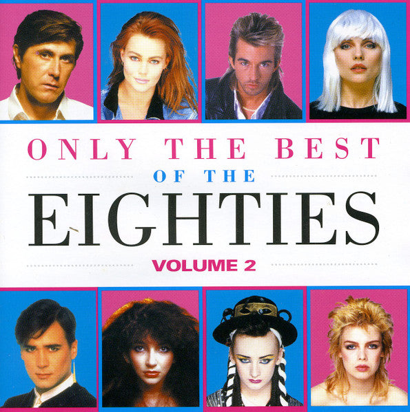 Various - Only The Best Of The Eighties - Volume 2 (Used) (Mint Condition)