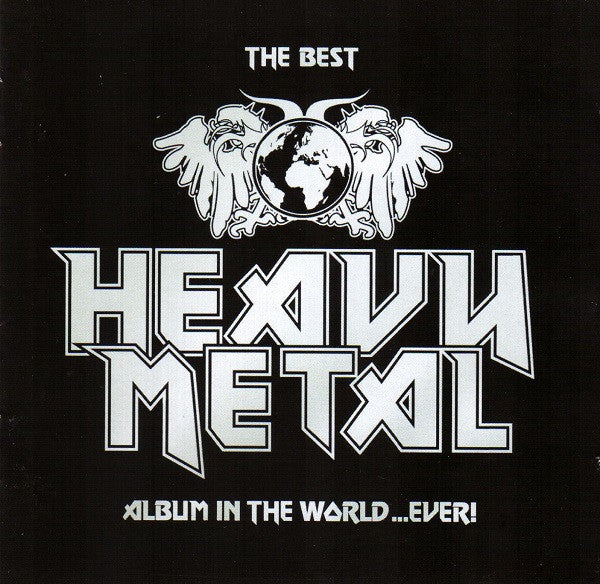 Various – The Best Heavy Metal Album In The World...Ever! 2 Discs (Used) (Mint Condition) CD