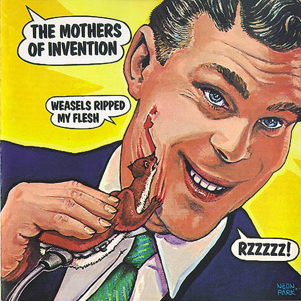 The Mothers Of Invention* – Weasels Ripped My Flesh (Used) (Mint Condition) CD