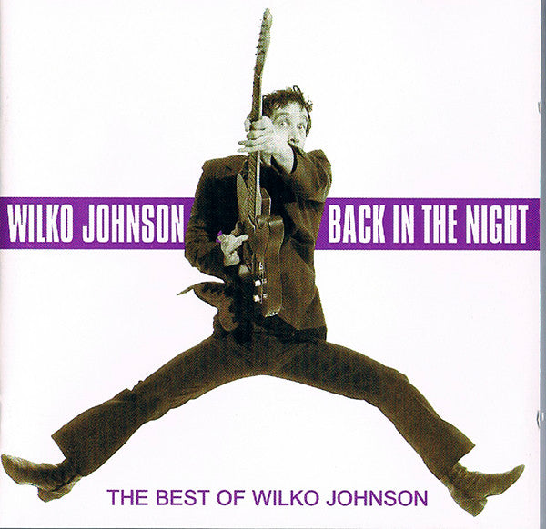 Wilko Johnson – Back In The Night: The Best Of Wilko Johnson (Used) (Mint Condition) CD