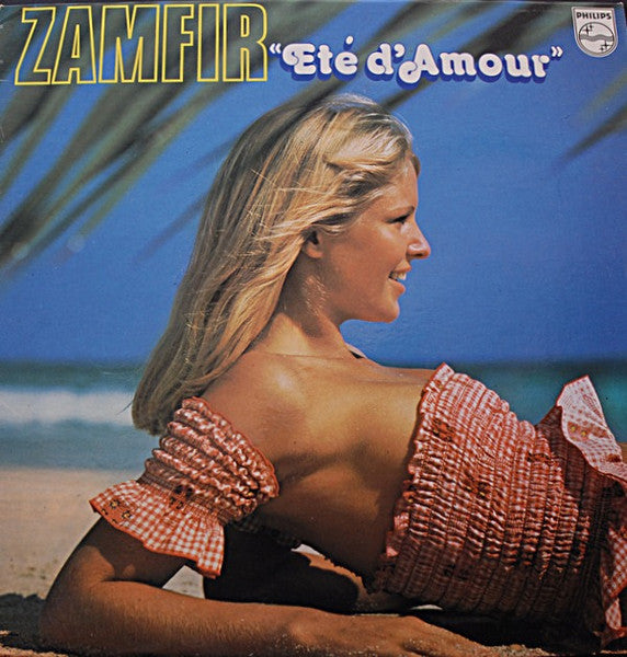 Zamfir* – Eté D&#39;Amour (Used) (Mint Condition)