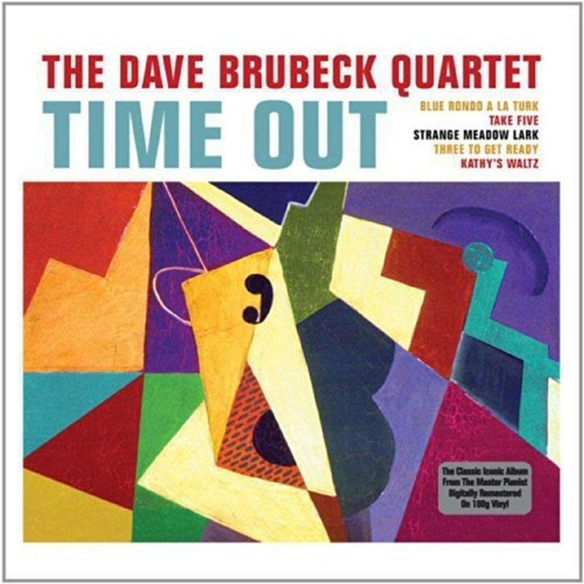 The Dave Brubeck Quartet Time Out & Further Time Out