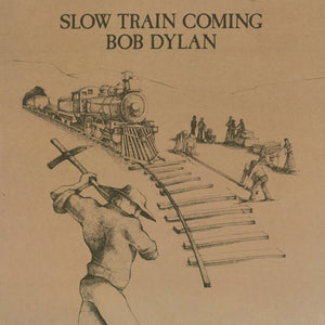 Bob Dylan - Slow Train Coming (Used) (Mint Condition)