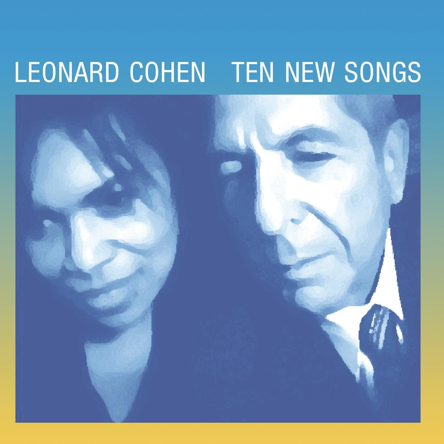 Leonard Cohen (Ten New Songs)