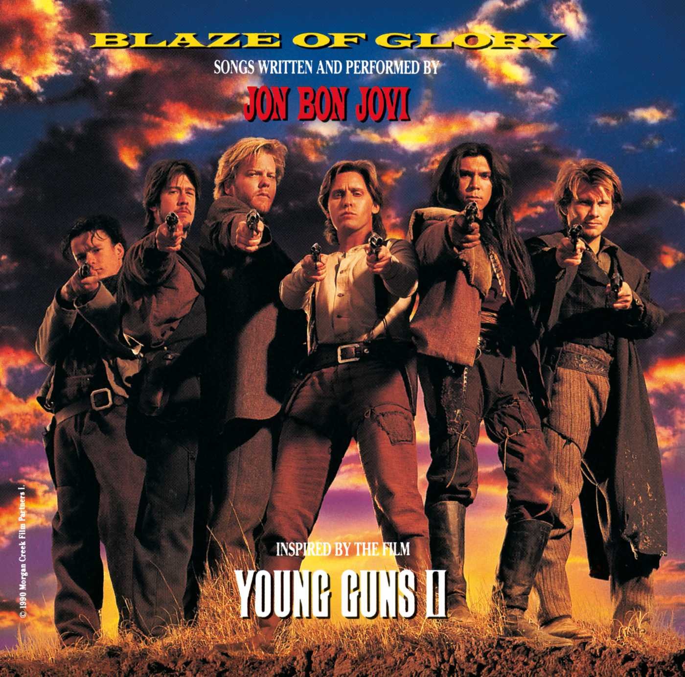 Blaze Of Glory: Songs Written And Performed By Jon Bon Jovi, Inspired By The Film Young Guns II