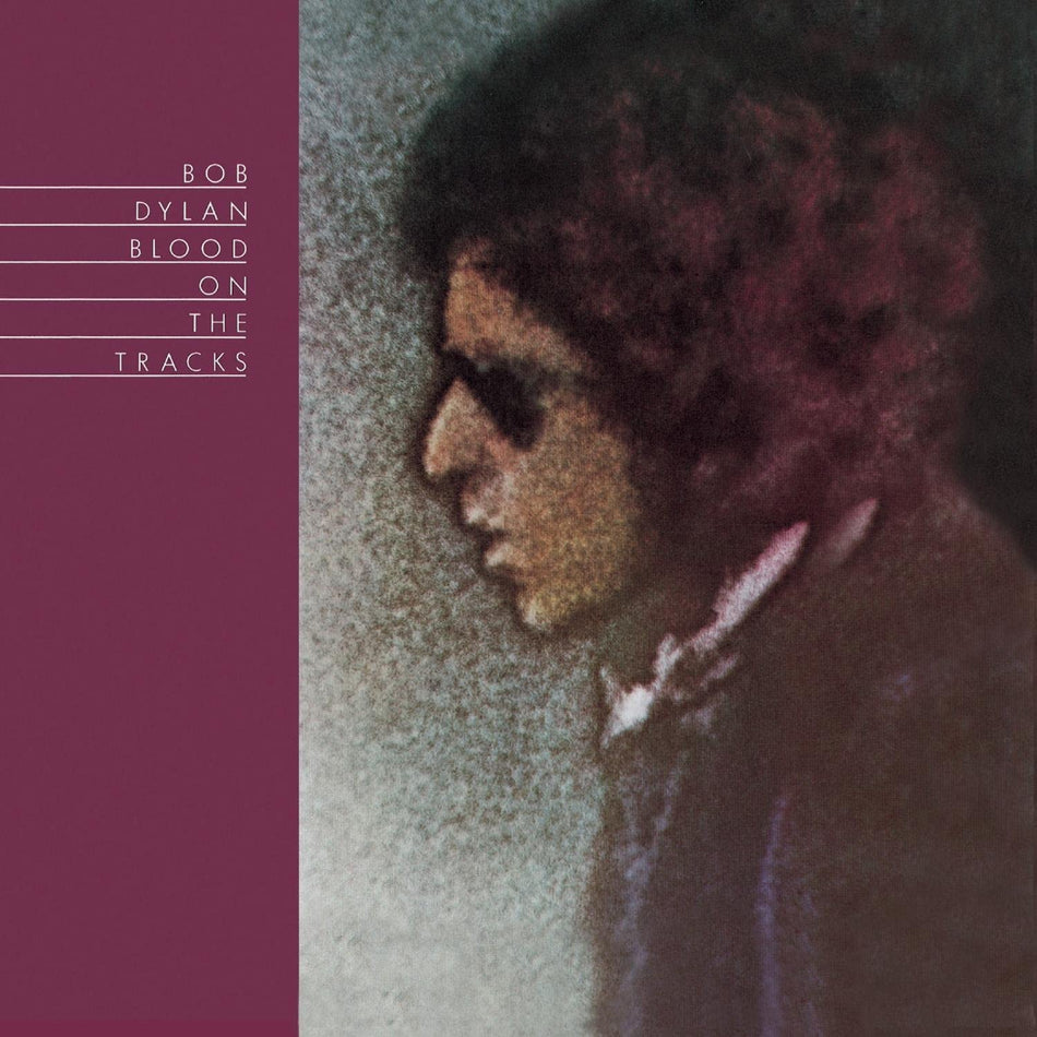 Bob Dylan - Blood On The Tracks