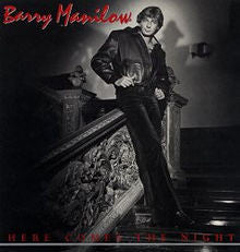 Barry Manilow – Here Comes The Night (Used) (Mint Condition)