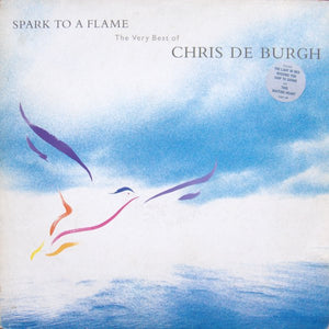 Chris de Burgh – Spark To A Flame (The Very Best Of Chris de Burgh) (Used) (Mint Condition)