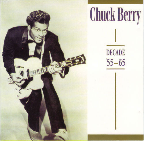 Chuck Berry – Decade &#39;55 - &#39;65 (Used) (Mint Condition)